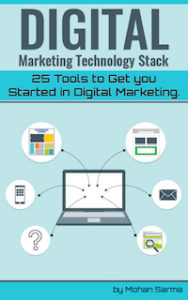 Kindle Digital Marketing Technology Stack: 25 tools to get you started in digital marketing, consulting